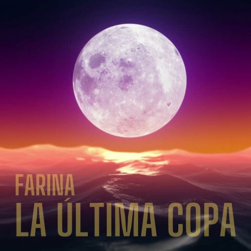 Farina – La Ultima Copa